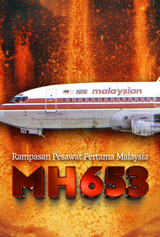 Tragedi MH653 - Sejarah Hitam Penerbangan Malaysia